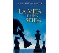 La vita è una sfida
