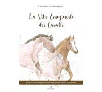 La vita emozionale dei cavalli