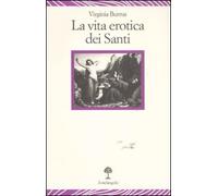 La vita erotica dei santi