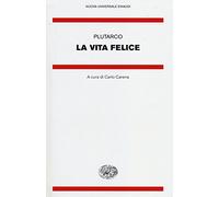La vita felice