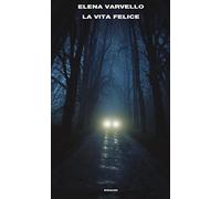 La vita felice