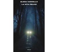 La vita felice