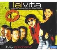 La Vita - Hey DJ Amor
