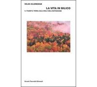 La vita in bilico. Il pianeta terra sull'orlo dell'estinzione