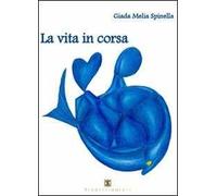 La vita in corsa