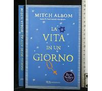La vita in un giorno