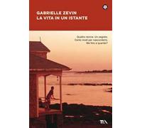 La vita in un istante