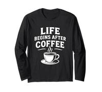La Vita Inizia Dopo caffè Divertente Caffeina Amante Espresso Citazione Maglia a Manica