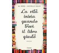 La vita inizia quando trovi il libro giusto