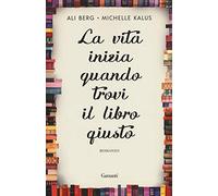 La vita inizia quando trovi il libro giusto