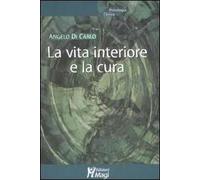 La vita interiore e la cura