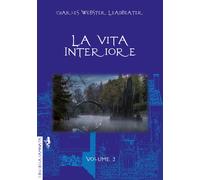 La vita interiore. Vol. 2 - Leadbeater Charles W.
