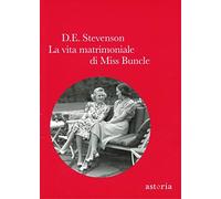 La vita matrimoniale di Miss Buncle