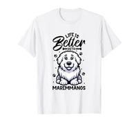 La vita migliore con il cane da pastore maremmano abruzzese Maglietta
