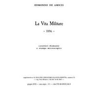 La vita militare. Ediz. a caratteri diamante e stampa microscopica