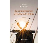 La vita miserabile di Edmondo Solfizi