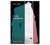 La vita moltiplicata