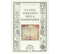 La vita nascosta della massoneria