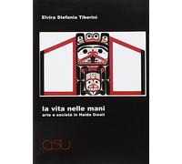 La vita nelle mani