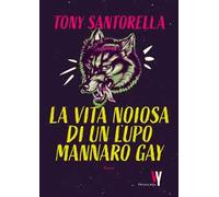 La vita noiosa di un lupo mannaro gay