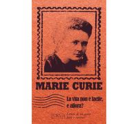La vita non è facile, e allora? Lettere di un genio forte e curioso