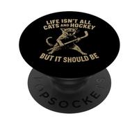 La vita non è solo gatti e hockey su ghiaccio, ma dovrebbe essere PopSockets PopGrip Adesivo
