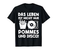 La Vita Non è Solo Patatine Fritte e Discoteca. Maglietta