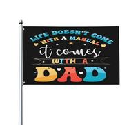 La vita non viene con un manuale, viene con un papà. Bandiere per la festa del papà, 3 x 5 piedi, grande striscione da giardino, decorazione per esterni, per casa, cortile, regali per feste.