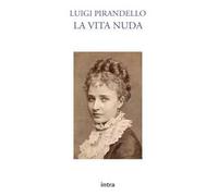 La vita nuda