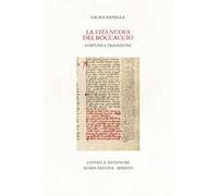 La «Vita nuova» del Boccaccio. Fortuna e tradizione