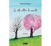 La vita oltre la morte