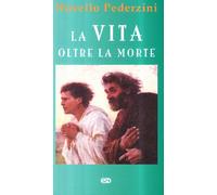 La vita oltre la morte