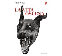 La vita oscena