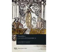 La vita pitagorica. Testo greco a fronte