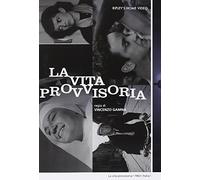 La Vita Provvisoria