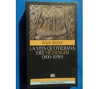 La vita quotidiana dei Vichinghi