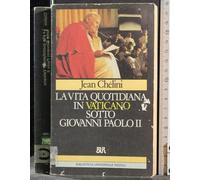 La vita quotidiana in Vaticano sotto Giovanni Paolo II