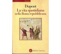 La vita quotidiana nella Roma repubblicana