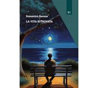 La vita ritrovata