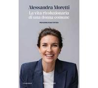 La vita rivoluzionaria di una donna comune