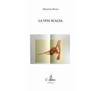 La vita scalza