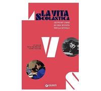 La vita scolastica