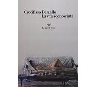 La vita sconosciuta
