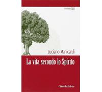 La vita secondo lo Spirito