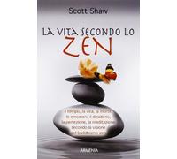 La vita secondo lo zen