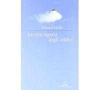 La vita segreta degli edifici