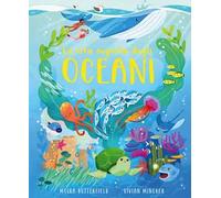 La vita segreta degli oceani