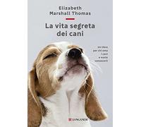 La vita segreta dei cani