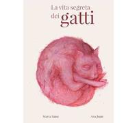 La vita segreta dei gatti