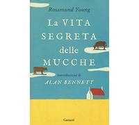 La vita segreta delle mucche